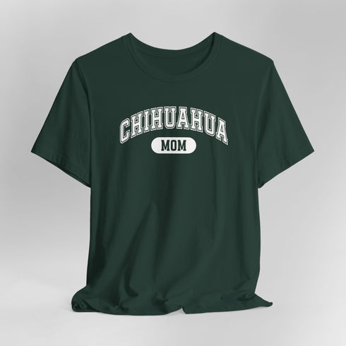 Chihuahua Mom T-Shirt -  Chihuahua Shirt for Women